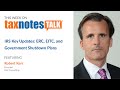 IRS Key Updates: ERC, EITC, and Government Shutdown Plans (Audio Only)