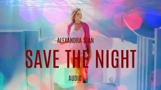 ALEXANDRA STAN -SAVE THE NIGHT FT MONOIR