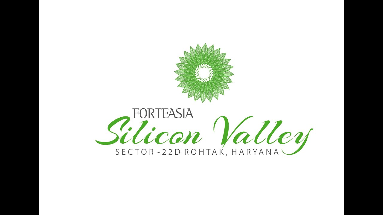 Forteasia Silicon Valley, Sector-22D, Rohtak
