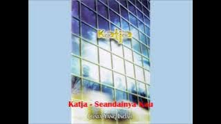 katja band - seandainya kau