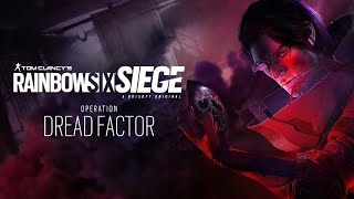 Rainbow Six Siege Y8S2 Operation Dread Factor TTS - [LIVE]