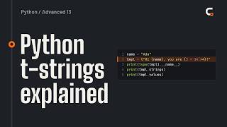 Python Template Strings: t-strings in 3.14 (Advanced #13)