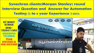Synechron clients round Interview Question and  Answer for Automation Testing  2 to 8 year -2022.
