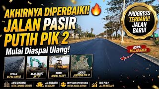 Download lagu FINALLY GETTING FIXED! 🔥 Road in Front of Pasir Putih Residences PIK 2 Begins Resurfacing