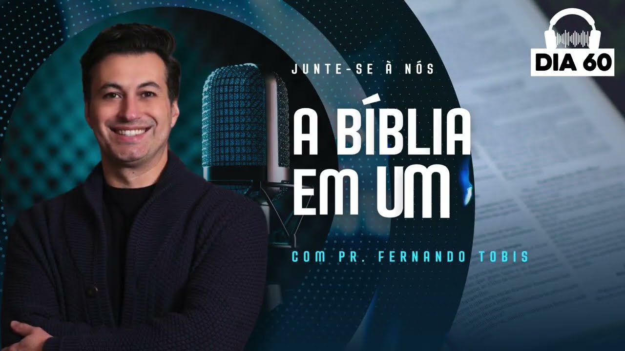 📖 Dia 60 | Projeto A Bíblia em Um Ano