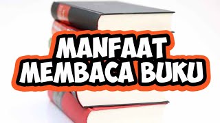 Manfaat Membaca Buku || Masih Jelek Mohon Maaf