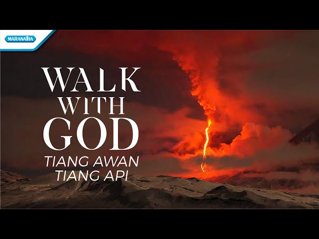 Walk With God - Tiang Awan Tiang Api - Victor Retraubun (with lyric) class=