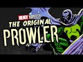 The Origin of the Prowler