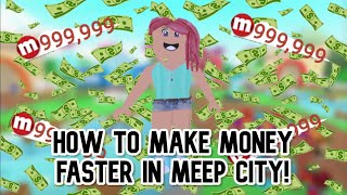Tips On How To Make Money FASTER In Meep City! | SolarEcliipse