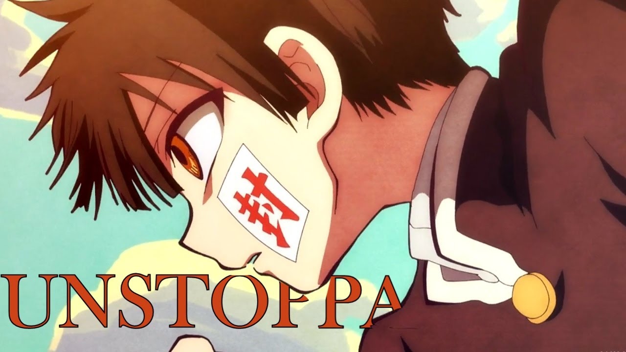 [AMV] Jibaku Shounen Hanako-kun - Unstoppable
