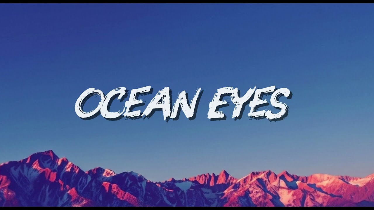 Ocean Eyes  | English sad song | Lyrics | #favoritegirl