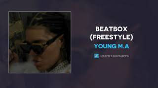 Video thumbnail of "Young M.A - Beatbox (Freestyle) (AUDIO)"