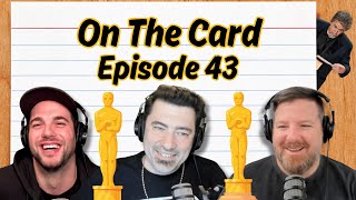 On The Card | The Gill Lane Show Ep. 43