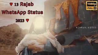13 Rajab Wiladat Imam Ali As Status Ali Mola Haider As Farhan Ali 13 Rajab Whatsapp Status