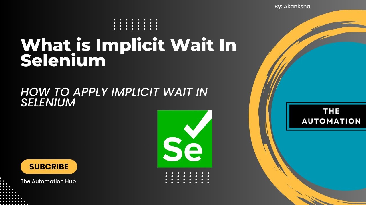 What is Implicit Wait in Selenium - YouTube