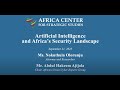 Artificial intelligence and africas security landscape