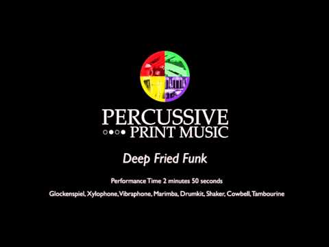 "deep-fried-funk"-for-percussion-ensemble-(mat-duniam)