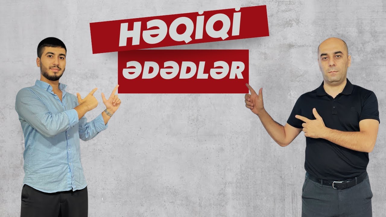 Həqiqi ədədlər bütün bölmələr. Yeni test toplusu 2025