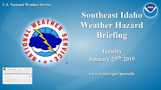 1/29/19 Hazard Briefing - Pattern change coming this weekend