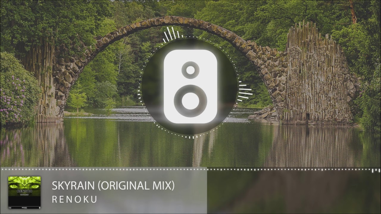 Renoku - Skyrain (Original Mix)