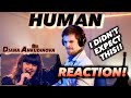 Diana Ankudinova - Human (live) FIRST REACTION! (I DIDN'T EXPECT THIS!!)