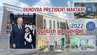 DENOV SHAHRIDA YANGI PREZIDENT MAKTABI. Qurilish jarayonlari bilan tanishing. #maktab #school #uz