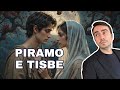 Piramo e Tisbe - il mito cha ha ispirato Romeo e Giulietta