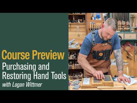Restoring Hand Tools Course Trailer