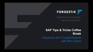 Webinar | Coffee Break | 2017 10 20 | Advanced SAP Crystal Reports understanding and editing layout
