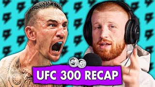 Bo Nickal Reacts to His UFC 300 Performance and Max Holloway's KO |N&D 37|
