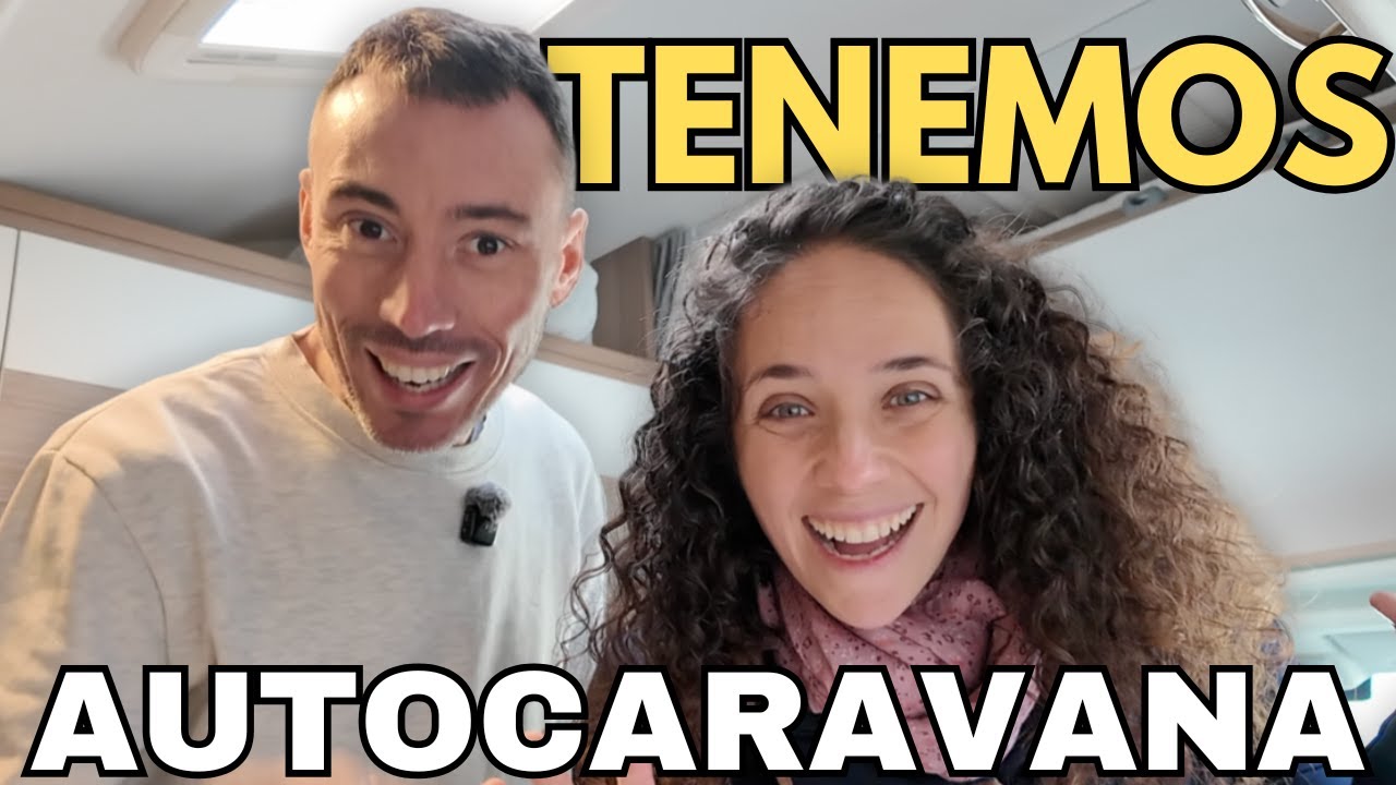 Ya está DECIDIDO 🚐 Tenemos NUEVA autocaravana
