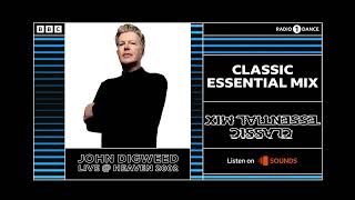 John Digweed Classic Essential Mix 6/ 10/2002