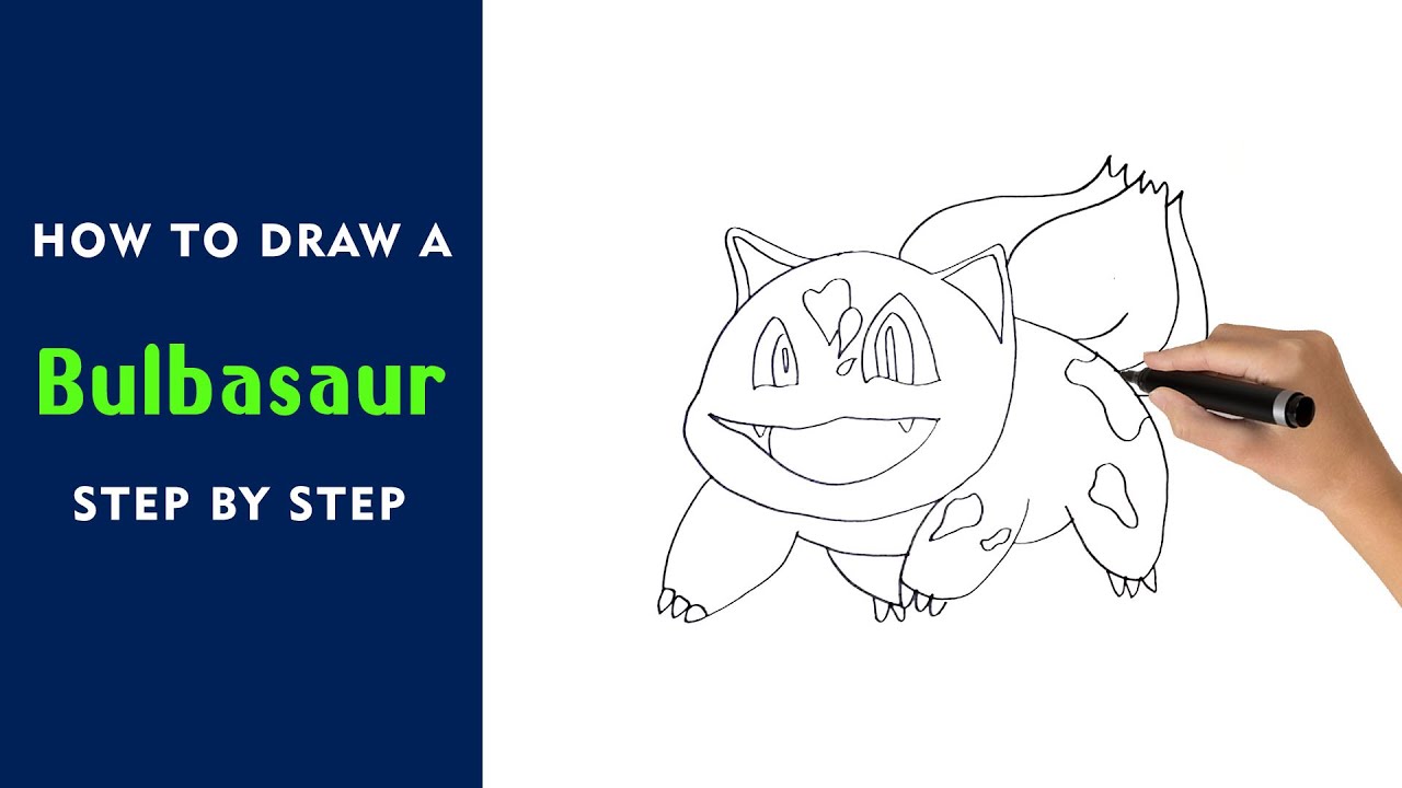 How to draw a Bulbasaur Step by step - Bulbasaur Easy Drawing for