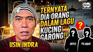 USIN INDRA - KUCING GARONG itu sebenarnya adalah?!?!?