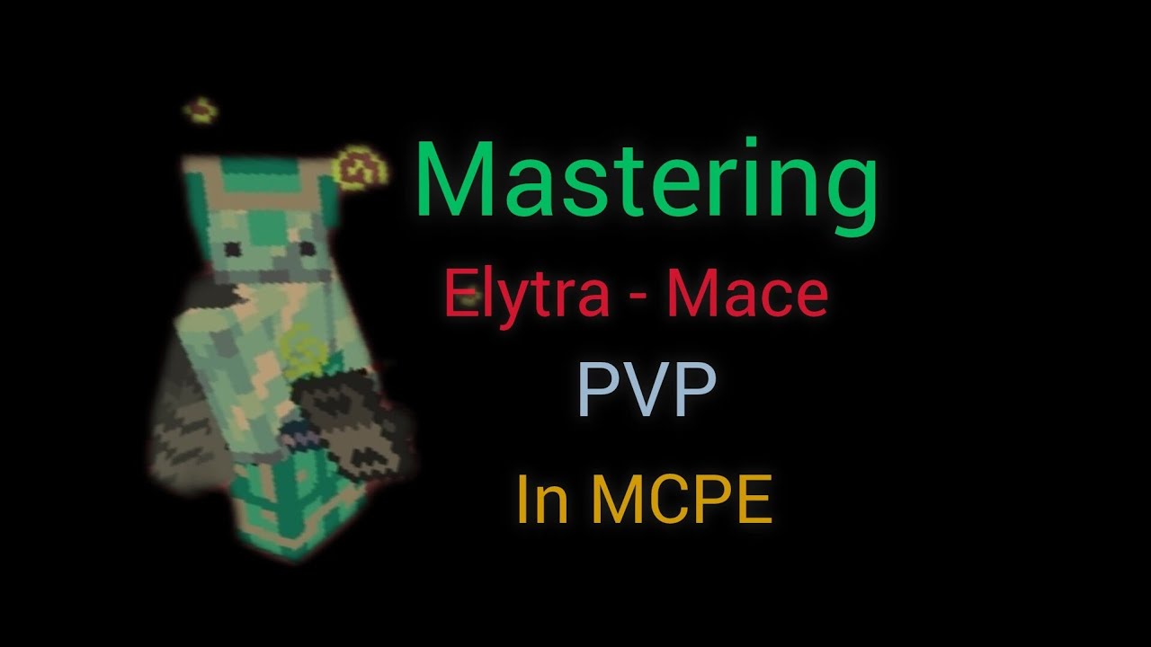 I Mastered Elytra Mace PVP In Pocket-Edition - YouTube