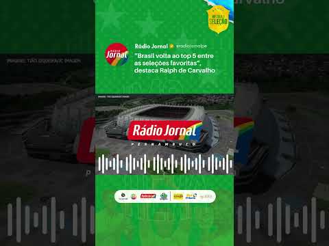 A Seleção Brasileira segue como uma das favoritas a levar a taça do Mundial deste ano?