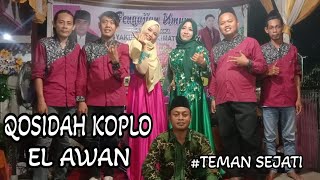 EL AWAN QOSIDAH KOPLO // TEMAN SEJATI // VOC SITI ELIYAH
