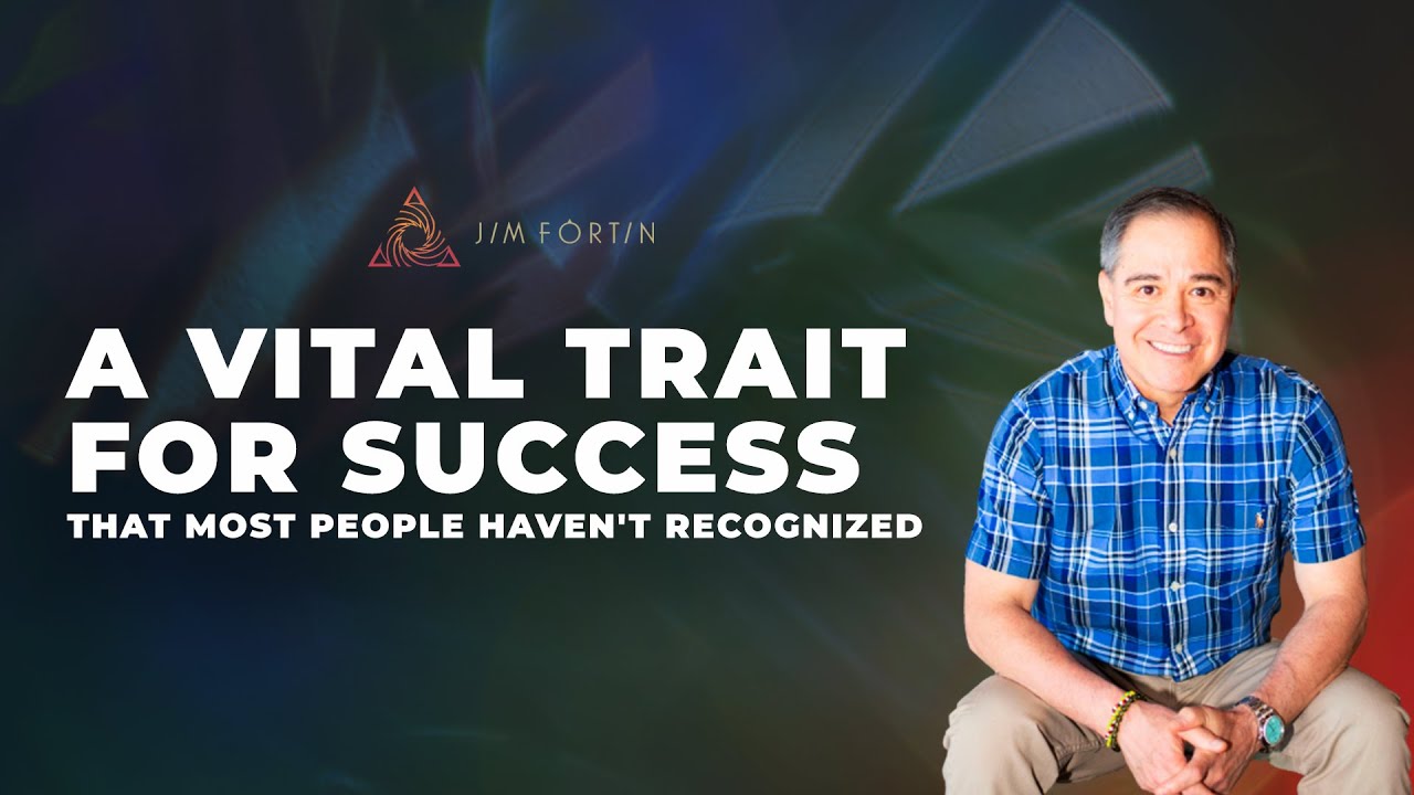 A Vital Trait For Success That Most People Haven't Recognized | EP 426