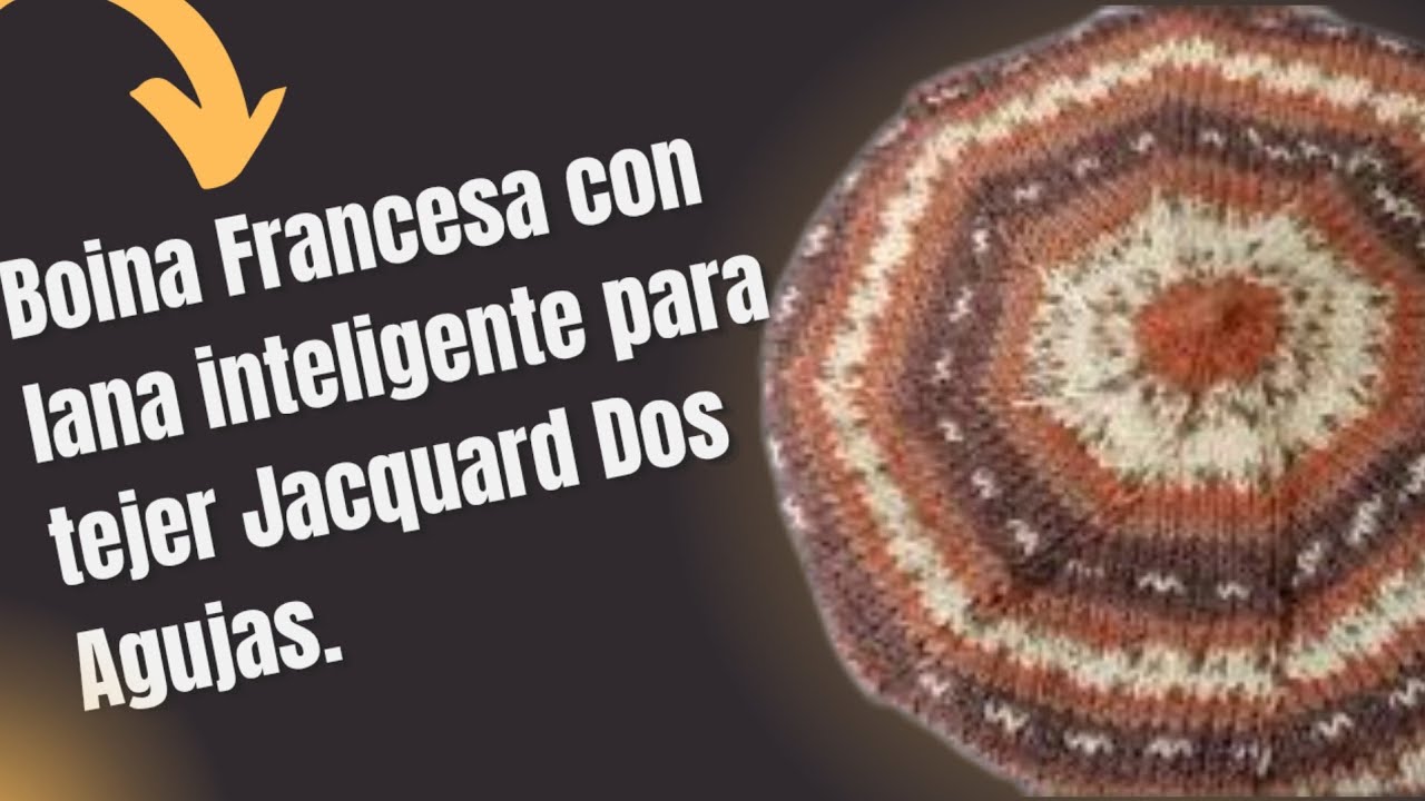 Boina de Jakar con resorte tubular a dos Agujas /Tejiendoconleonardo