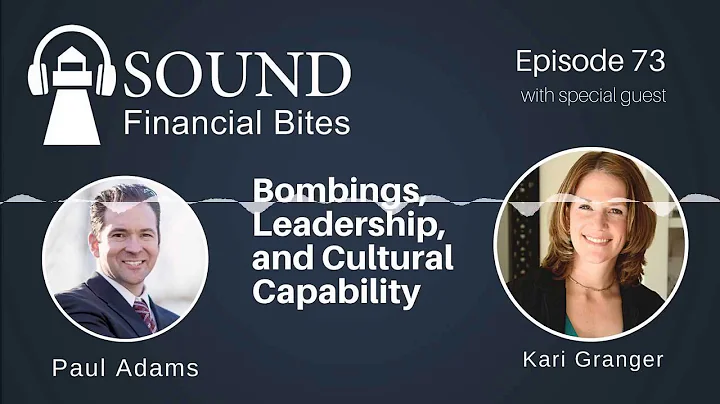 Bombings, Leadership, and Cultural Capability with Kari Granger