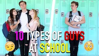 10 Types Of Guys At School