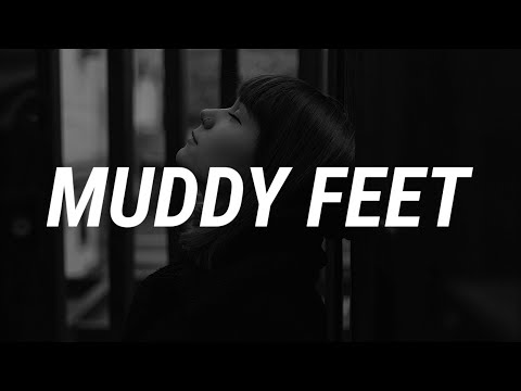 Miley Cyrus - Muddy Feet (Lyrics) Ft. Sia