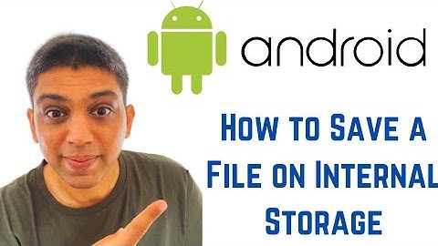 Android Tutorial for Beginners - How to Save a File on Internal Storage