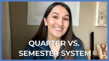 Quarter vs. Semester System | Pros and Cons | My Thoughts