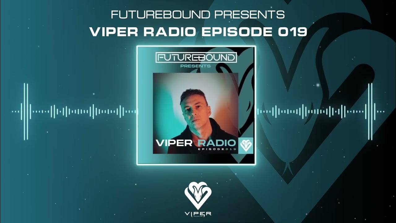Viper Radio Episode 019 YouTube