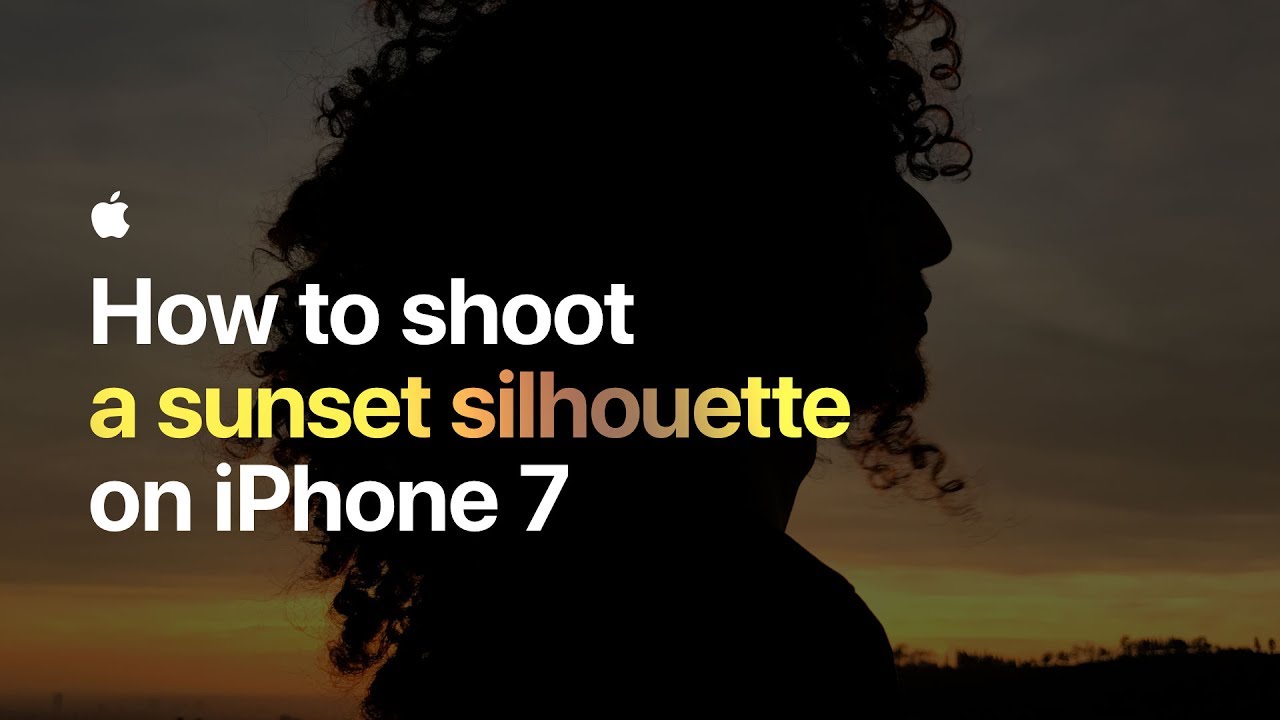 How to shoot a sunset silhouette on iPhone 7— Apple