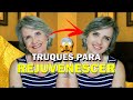 10 dicas para você rejuvenescer sua aparência