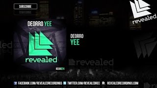 Deorro - Yee