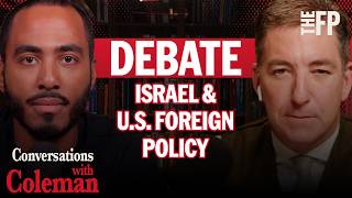Glenn Greenwald vs. Coleman Hughes Debate: Does Israel Control U.S. Foreign Policy?