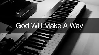 God Will Make A Way | Don Moen | Piano Worship | Lyrics screenshot 5